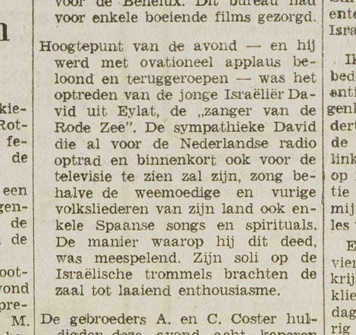 First trace of him in the Dutch press: 'the young Israeli David from Eilat' at a company evening in Rotterdam — already heard on the radio, soon to be seen on television.
