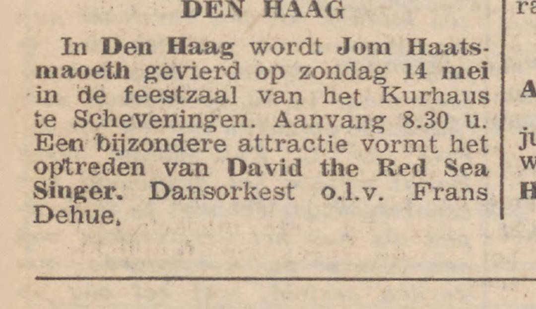 Israel's Independence Day at the Kurhaus in Scheveningen, 14 May 1967: 'a special attraction is the appearance of David the Red Sea Singer'.