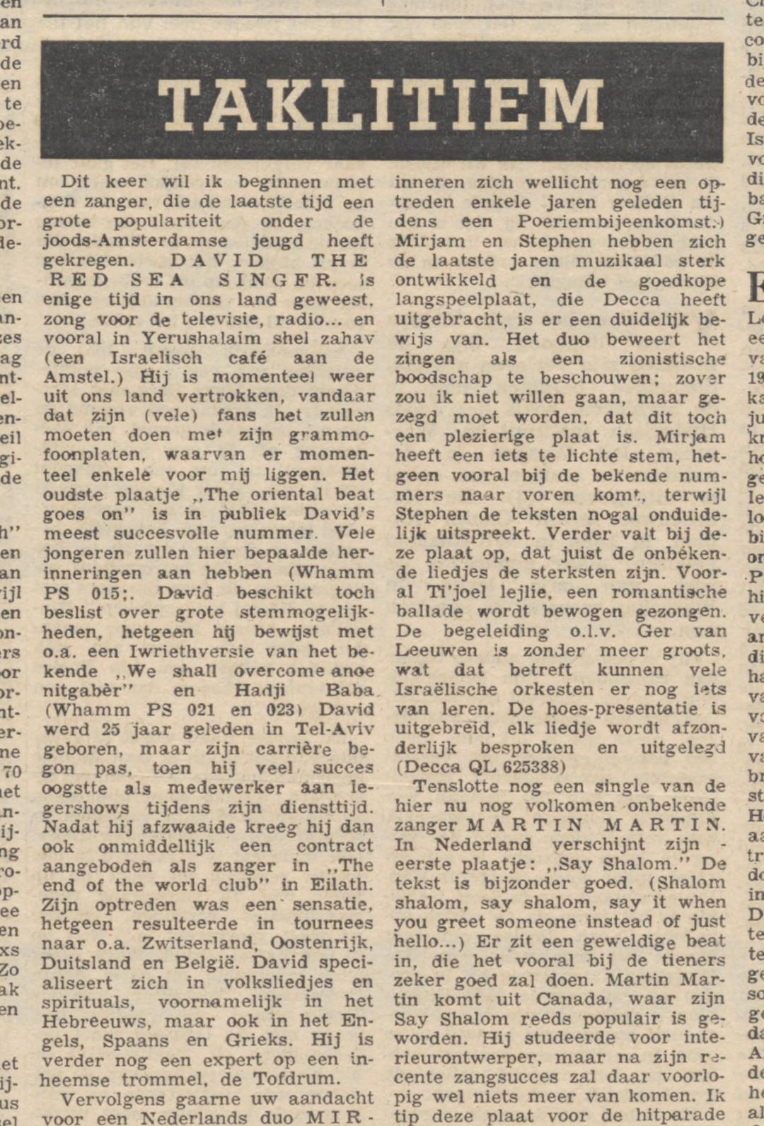 Theo Roos reviews his records: 'The Oriental Beat Goes On' (Whamm PS 015), the Hebrew 'We shall overcome — Anu Nitgaber' and 'Hadji Baba' (PS 021 and 023). The article recounts the army shows, the Eilat contract and the tours of Switzerland, Austria, Germany and Belgium.